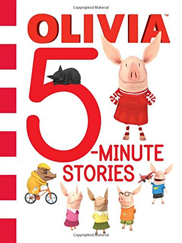 Olivia 5-Minute Stories (Olivia TV Tie-in) Hardcover – April 24, 2018